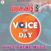 Voice Of Day Title Theme 6